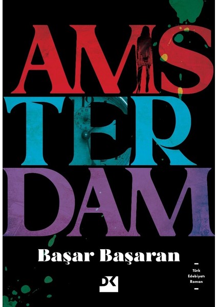 Amsterdam - Başar Başaran