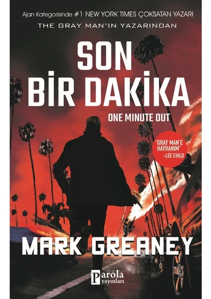 Son Bir Dakika - Mark Greaney