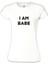 Lordd T-Shirt I Am Babe Beyaz Bayan Tshirt 1