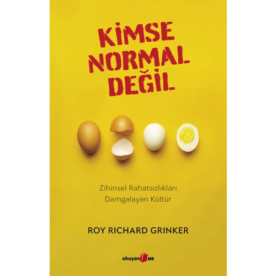 Kimse Normal Değil - Roy Richard Grinker