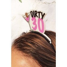 Pekshop Dirty Thirty Taç, 30 Yaş Doğum Günü Tacı
