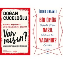 Var Mısın Bir Ömür Nasıl Yaşanır Set