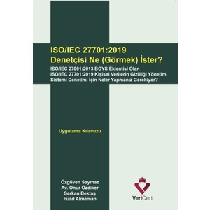 Iso/ıec 27701:2019 Denetçisi Ne Görmek Ister? - Fuad Almeman