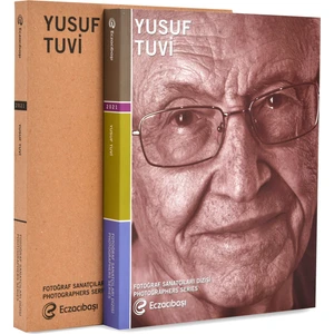 Fotoğraf Sanatçıları Dizisi – 12: Yusuf Tuvi Retrospektifi - Merih Akoğul