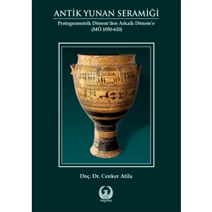 Antik Yunan Seramiği - Doç. Dr. Cenker Atila