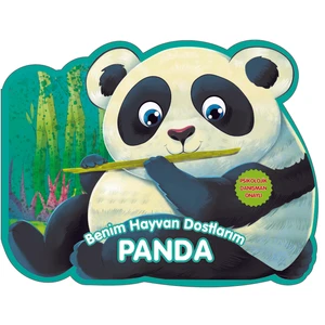 0-6 Yaş Yayınları Benim Hayvan Dostlarım Panda - Quixot Media