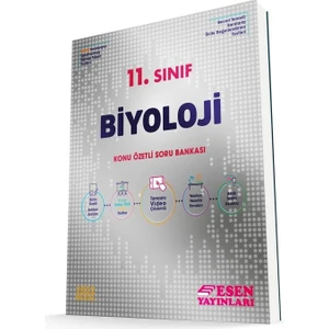 Esen Yayınları 11. Sınıf Biyoloji Konu Özetli Soru Bankası
