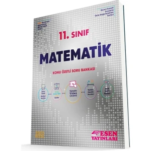 Esen Yayınları 11. Sınıf Matematik Konu Özetli Soru Bankası