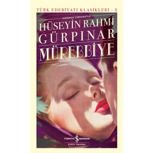 Mürebbiye - Ciltli - Hüseyin Rahmi Gürpınar