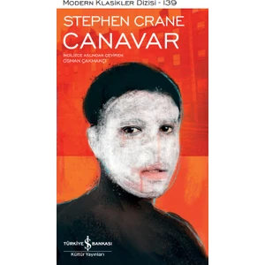 Canavar - Ciltli - Stephen Crane