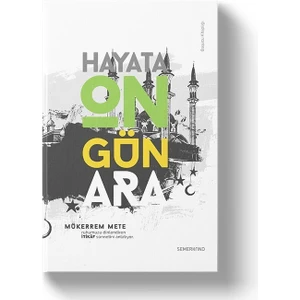 Hayata On Gün Ara