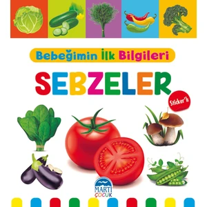 Bebeğimin İlk Bilgileri – Sebzeler (Sticker’lı) - Mine Sultan Ünver