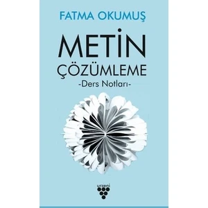 Urzeni Yayıncılık Metin Çözümleme - Ders Notları - Fatma Okumuş