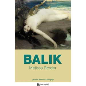 Balık - Melissa Broder