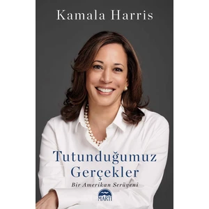 Tutunduğumuz Gerçekler - Kamala Harris