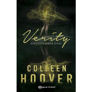 Verity: Gerçeğin Diğer Kıyısı - Colleen Hoover