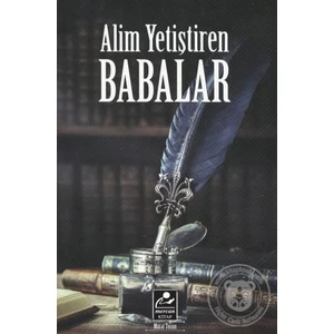 Alim Yetiştiren Babalar   -Murat Tosun