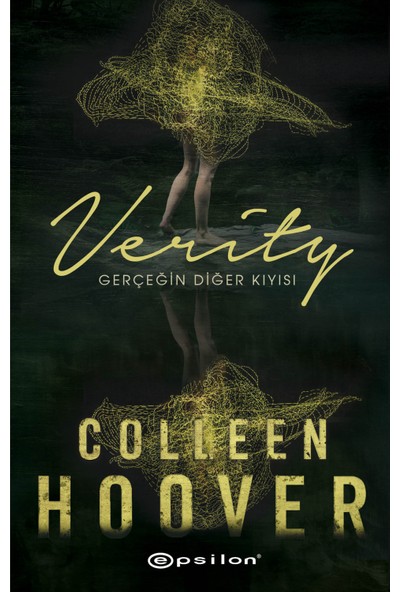 Verity: Gerçeğin Diğer Kıyısı - Colleen Hoover