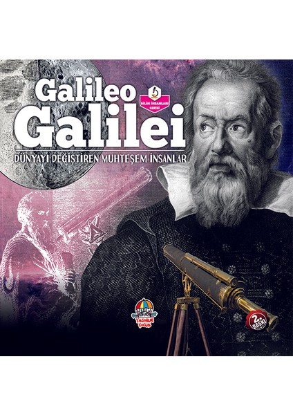 Galileo Galilei - Dünyayı Değiştiren Muhteşem İnsanlar