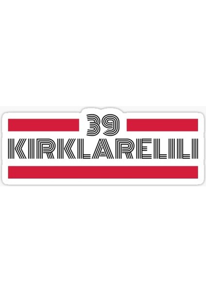 39 Kırklarelili Plaka Araba Sticker Yapıştırması 20 cm