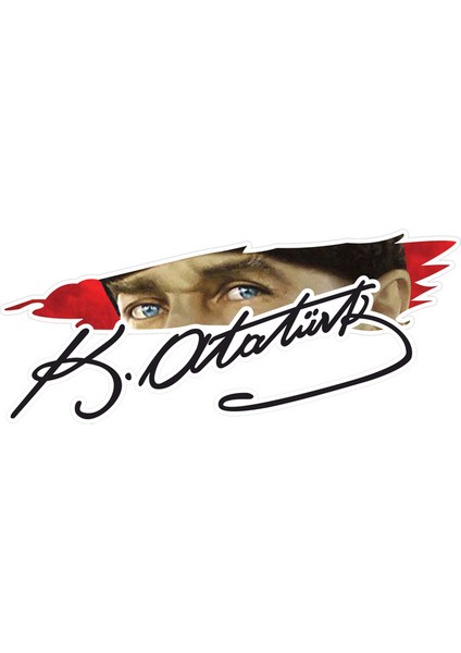 Gazi Mustafa Kemal Atatürk Imza Türk Bayrağı Sticker 18 cm