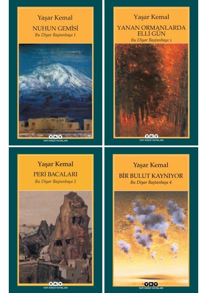 Nuhun Gemisi - Yanan Ormanlarda Elli Gün - Peri Bacaları - Bir Bulut Kaynıyor - 4 Kitap - Yaşar Kemal