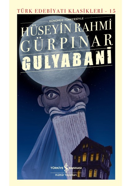 Gulyabani - Ciltli - Hüseyin Rahmi Gürpınar