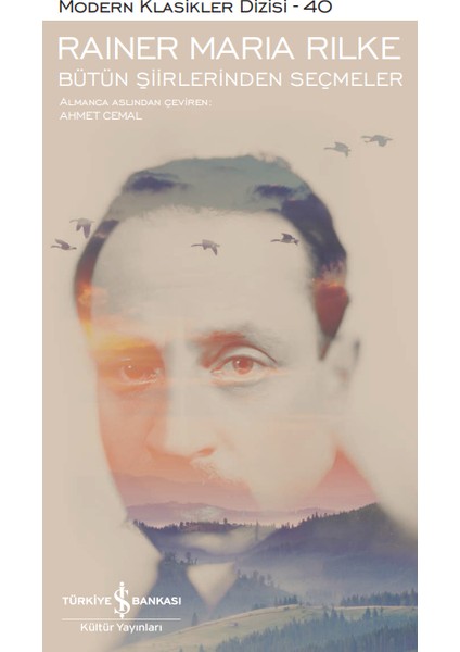 Bütün Şiirlerinden Seçmeler - Ciltli - Rainer Maria Rilke