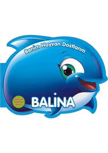 Benim Hayvan Dostlarım - Balina - Quixot Media