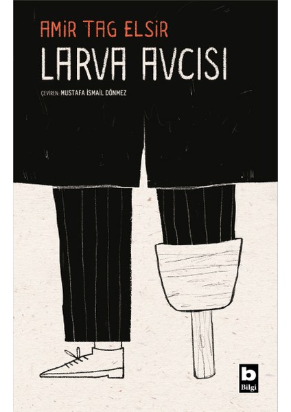 Larva Avcısı - Amir Tag Elsir