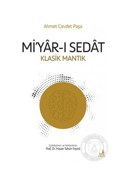 Mi'yar-I Sedat -Ahmet Cevdet Paşa