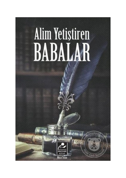 Alim Yetiştiren Babalar -Murat Tosun