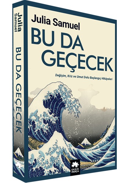 Bu Da Geçecek - Julia Samuel