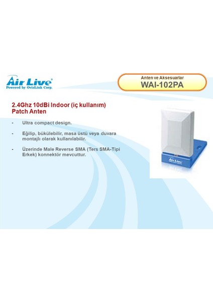 Air Live WAI-102PA Anten 2.4ghz 10DBİ R-Sma 110° 50ω Iç Mekan Yüksek Kazanç Anteni