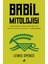 Babil Mitolojisi - Lewis Spence 1