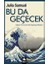 Bu Da Geçecek - Julia Samuel 1