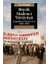 Büyük Madenci Yürüyüşü - Zonguldak'ın Büyük Grevi 1990-1991 - Akın Bakioğlu 1