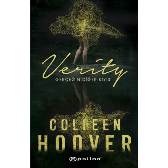 Verity: Gerçeğin Diğer Kıyısı - Colleen Hoover