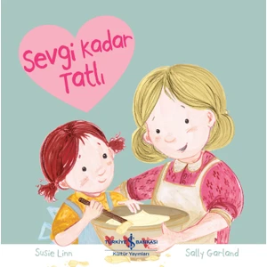 Sevgi Kadar Tatlı - Susie Linn