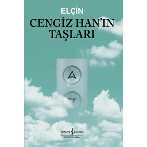 Cengiz Han'ın Taşları - Elçin