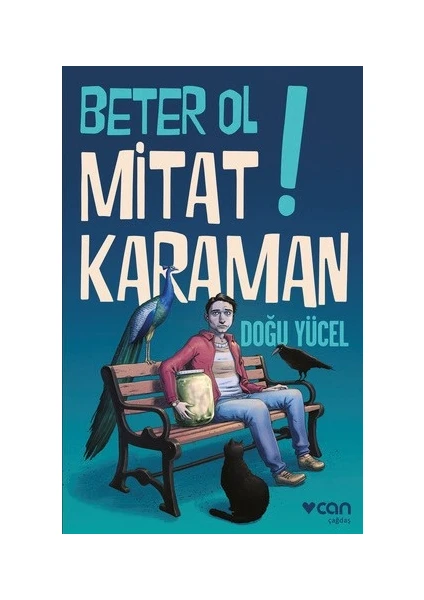 Beter Ol Mitat Karaman! - Doğu Yücel