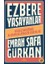 Ezbere Yaşayanlar - Vazgeçemediğimiz Alışkanlıklarımızın Kökenleri - Emrah Safa Gürkan 1