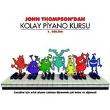 Porte Kolay Piyano Kursu 1 / John Thompson - John Thompson