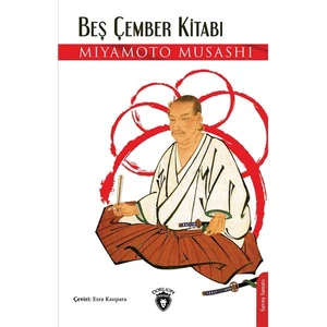 Beş Çember Kitabı - Miyamoto Musashi