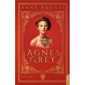 Agnes Grey - Anne Brontë