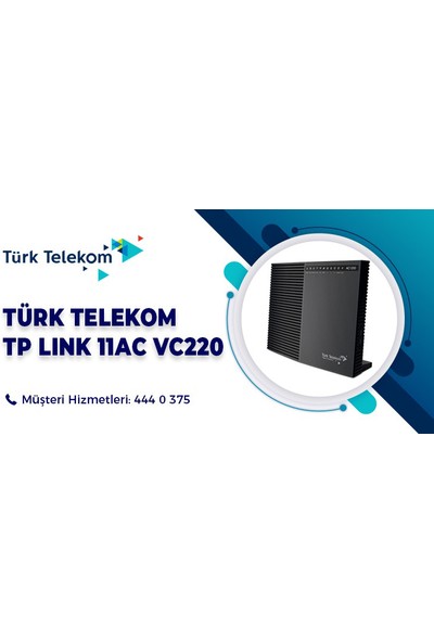 Türk Telekom VC220 - G3u Türk Telekom Modemi Fiber Güçlü Modem1200Mbps Kablosuz 11AC Wi-Fi 5 2.4 / 5.0 GHZ Dual Bant Destekli VDSL2/ADSL2+/FİBER GÜÇLÜ MODEM