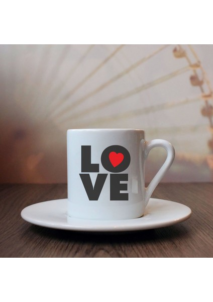 Love Temalı Kahve Fincanı -8-