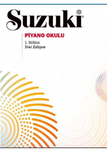 Suzuki Piyano Okulu 1. Bölüm