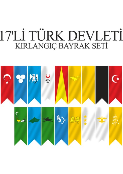 17'li Türk Devletleri Kırlangıç Bayrak Seti 70X200