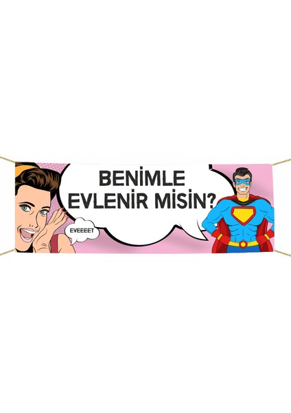 Süper Koca Benimle Evlenir Misin? Kumaş Pankart